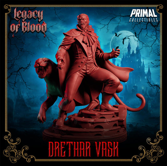 Baron Drethar Vask | Legacy of Blood | Tabletop Scale | TTRPG D&D Miniature | Primal Collectibles
