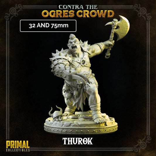 Ogre Chieftain Thurok | Tabletop Scale | TTRPG D&D Miniature | Primal Collectibles