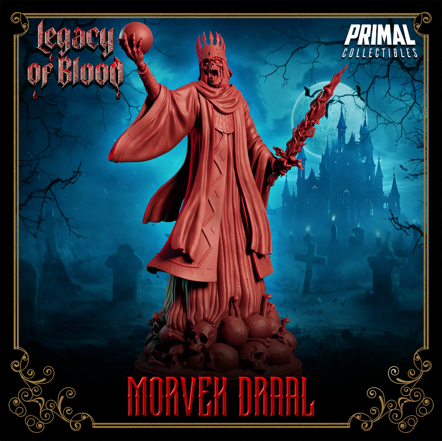 Darklord Morvek Draal | Legacy of Blood | Tabletop Scale | TTRPG D&D Miniature | Primal Collectibles