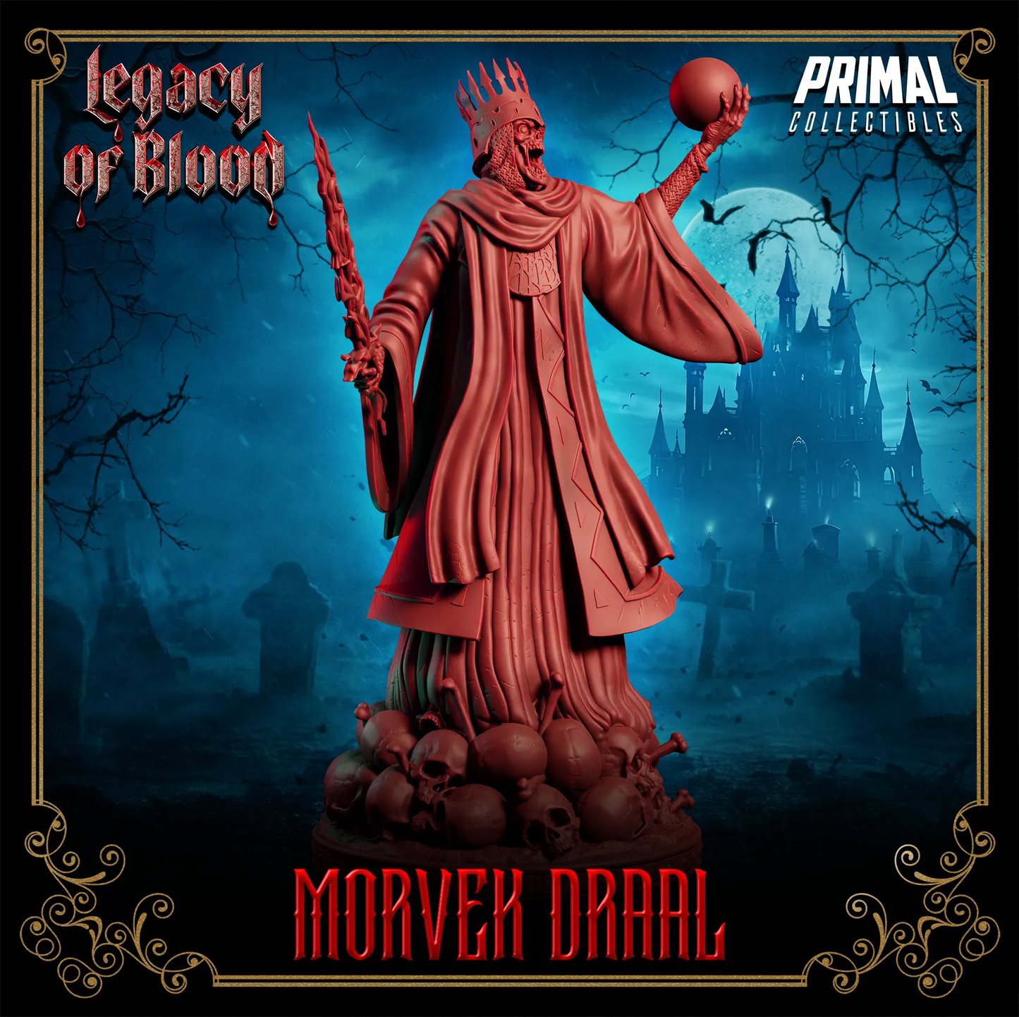 Darklord Morvek Draal | Legacy of Blood | Tabletop Scale | TTRPG D&D Miniature | Primal Collectibles