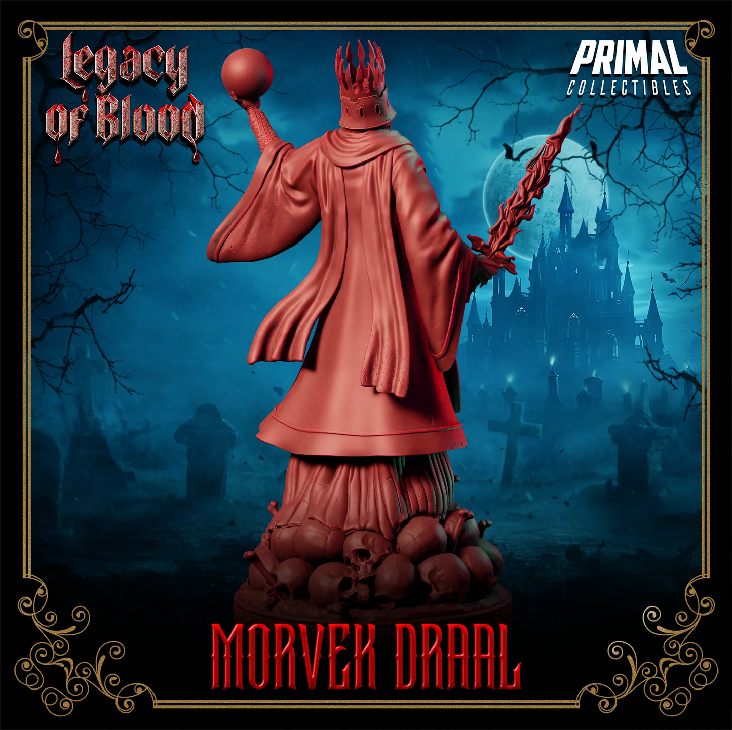 Darklord Morvek Draal | Legacy of Blood | Tabletop Scale | TTRPG D&D Miniature | Primal Collectibles