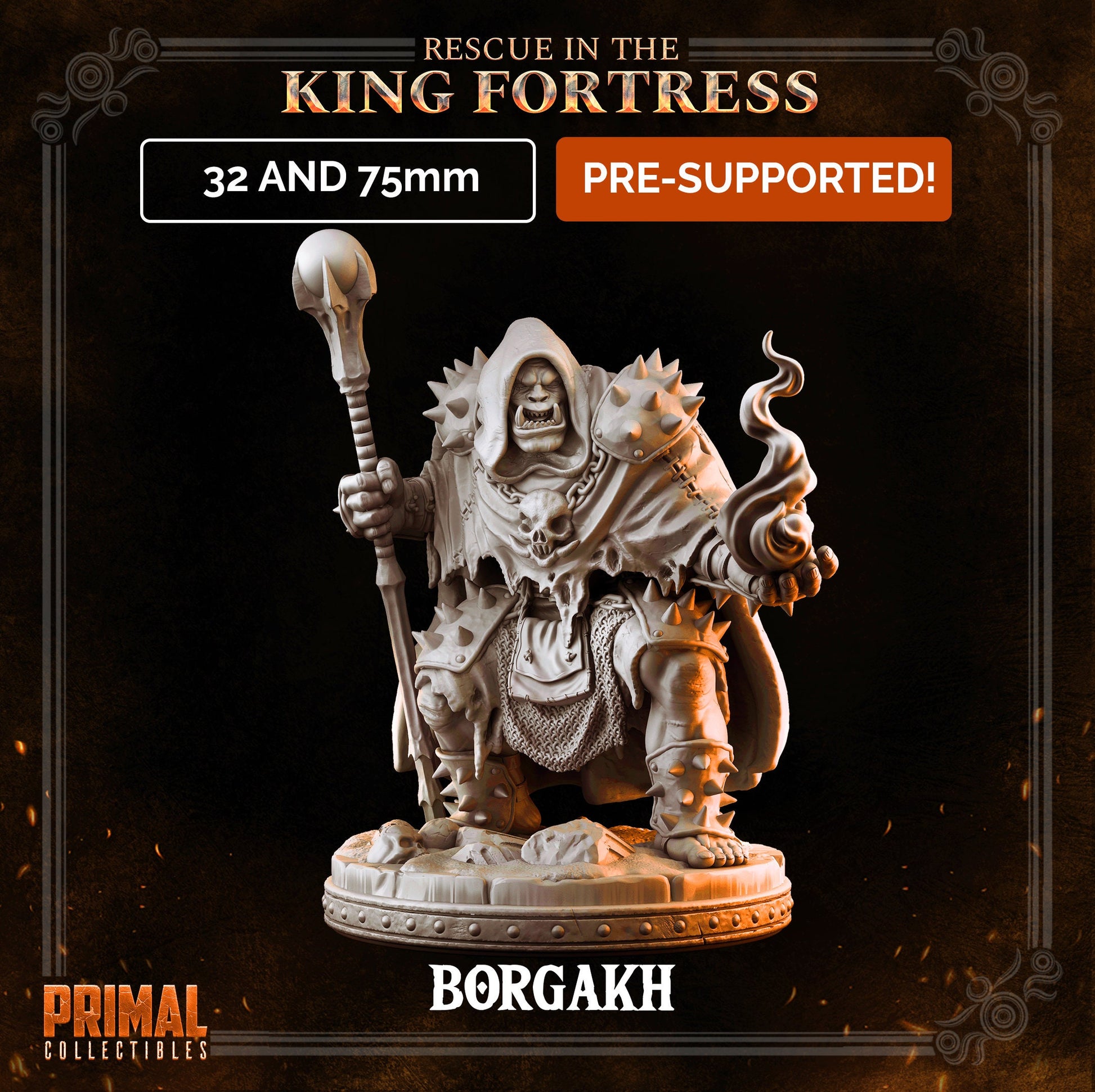 Borgakh Throgson Orc Spellcaster | Tabletop Scale | TTRPG D&D Miniature | Primal Collectibles