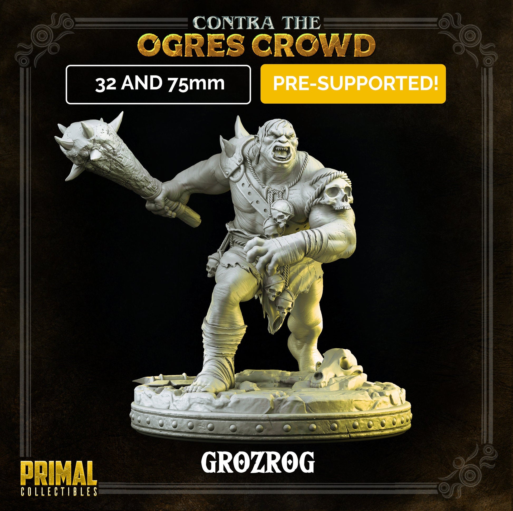 Ogre Warrior Grozrog | Tabletop Scale | TTRPG D&D Miniature | Primal Collectibles