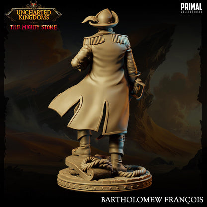 Captain Bartholomew Francois | Uncharted Kingdoms | TTRPG D&D Miniature | Primal Collectibles